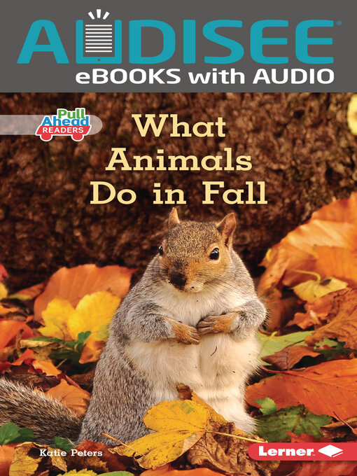 Title details for What Animals Do in Fall by Katie Peters - Available